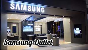 Samsung Outlet